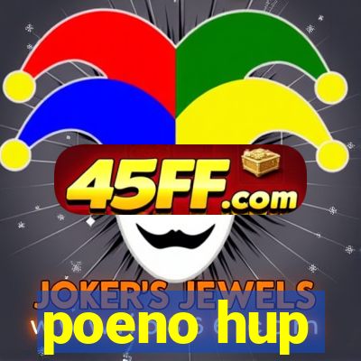 poeno hup